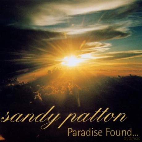 Patton Sandy: Paradise Found [CD]