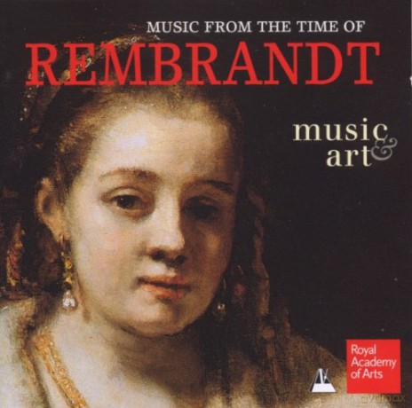 Paul Agnew: Music From The Time Of Rembrandt [CD]