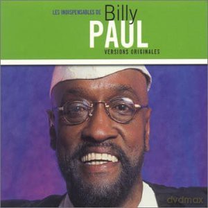 Paul Billy: Les Indispensables De Billy Paul [CD]