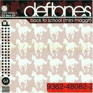 Deftones: Back To School [CD]