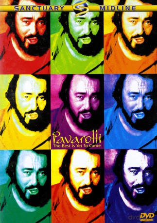 Pavarotti Luciano: The Best Is Yet To Come [DVD]