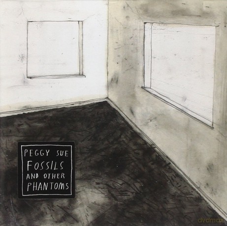 Peggy Sue: Fossils And Other Phantoms [CD]