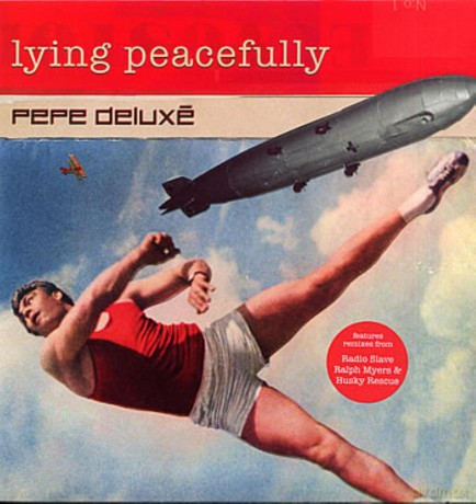 Pepe Deluxe: Lying Peacefully [Winyl]