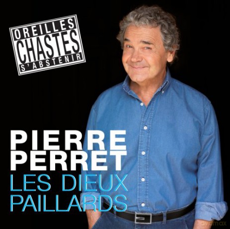 Perret Pierre: Les Deux Paillards [2CD]