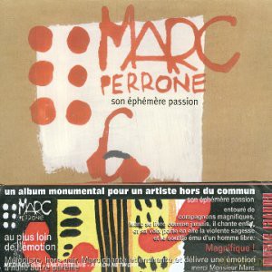 Perrone Marc: Son Ephemere Passion [CD]