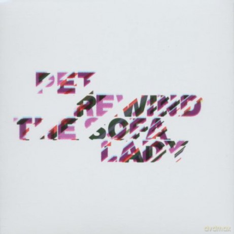 Pet: Rewind The Sofa Lady [CD]