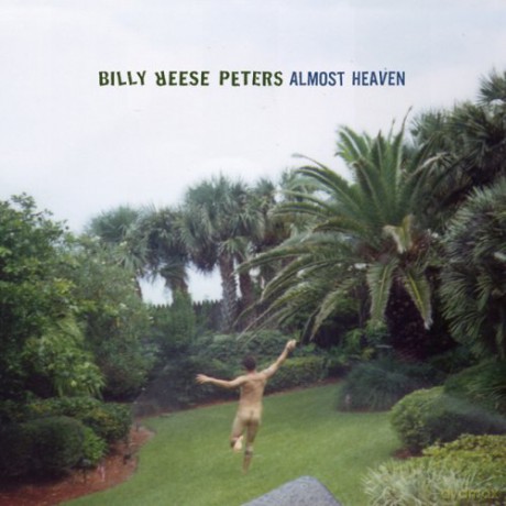 Peters Billy Reese: Almost Heaven [CD]