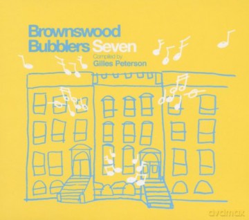 Peterson Gilles: Brownswood Bubblers vol. 7 [CD]