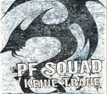 Pf Squad: Keine Traene [CD]