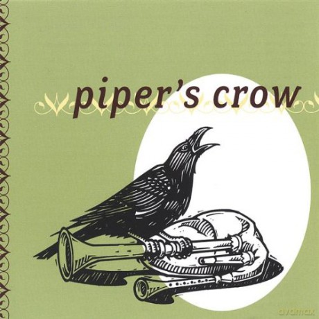 Pipers Crow: Pipers Crow [CD]