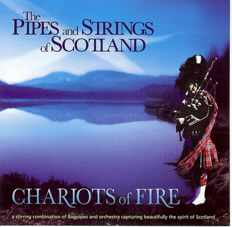 Pipes And Strings Of Scotland: Chariots Of Fire [CD]