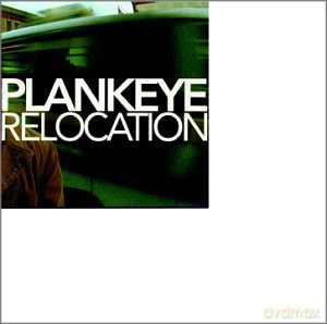 Plankeye: Relocation [CD]