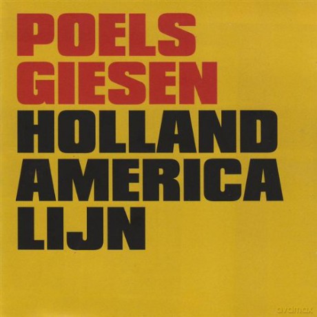 Poelsgiesen: Hollandamericalijn [CD]