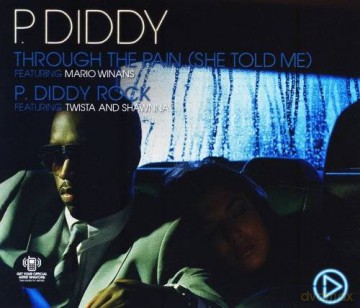 P. Diddy: Through The Pain (She Told Me) (maxi-single) [CD]
