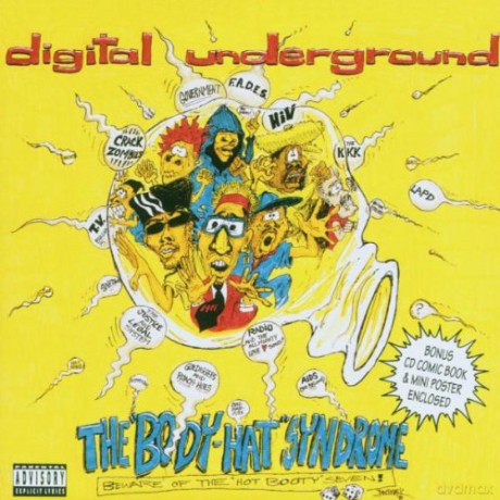 Digital Underground: Body-Hat Syndrome,The [CD]