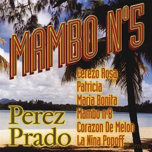 Prado Perez: Mambo No 5 [CD]