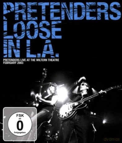 Pretenders: Loose In La - Live At The Wiltern Theatre February 2003 [Blu-Ray]