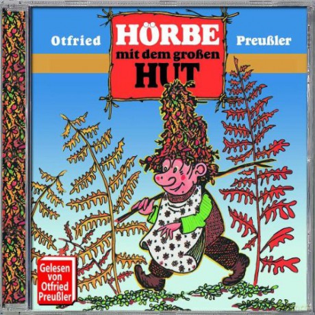 Preussler Otfried: Hoerbe Mit Dem Grossen Hut [CD]