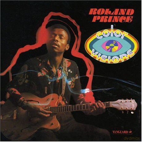 Prince Roland: Color Visions [CD]