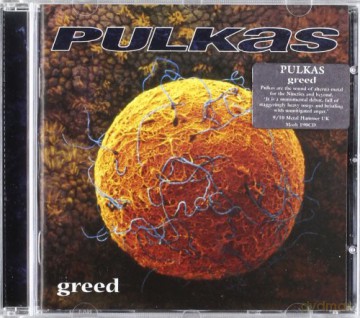 Pulkas: Greed [CD]