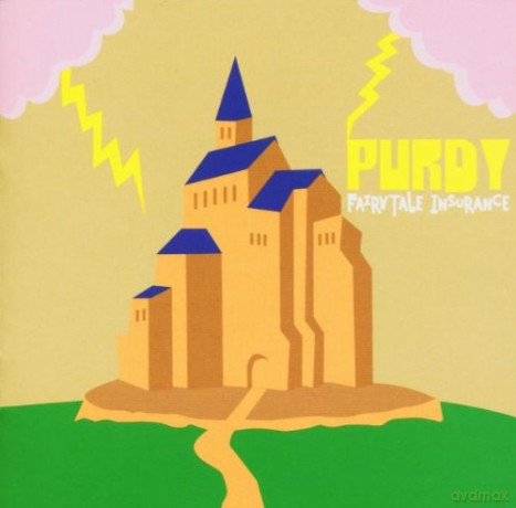 Purdy: Fairy Tale Insurance [CD]