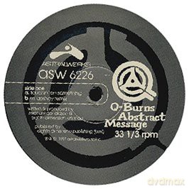 Q-Burns Abstract Message: Touchin On Something [Winyl]