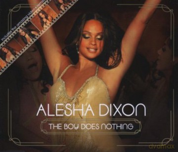 Alesha Dixon: The Boy Does Nothing [CD]