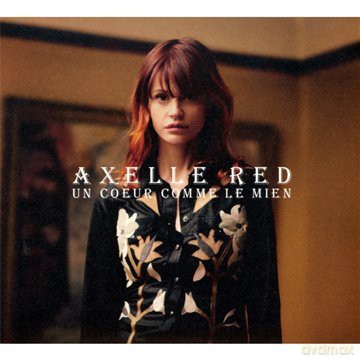 Red Axelle: Coeur Comme Le Mien [2CD]
