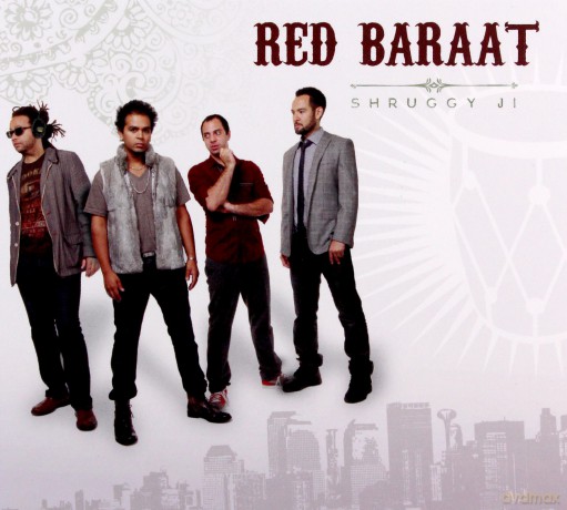 Red Baraat: Shruggi Ji [CD]