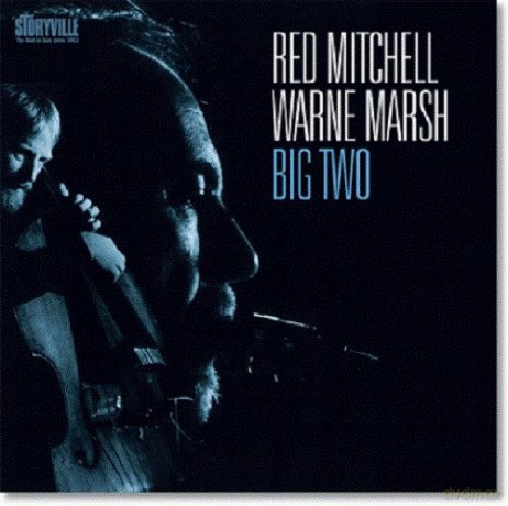 Red Mitchell And Warne Marsh: Big Two [2CD]