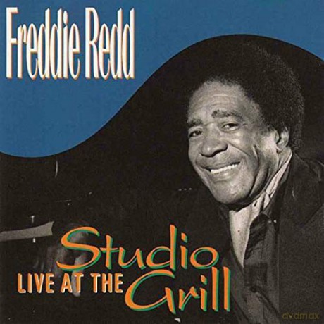 Redd Freddie: Live At The Studio Grill [CD]