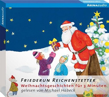Reichenstetter Friederun: Weihnachtsgeschichten Fuer 3 Minuten [CD]