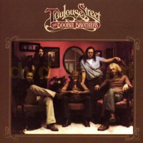 The Doobie Brothers: Toulouse Street [CD]