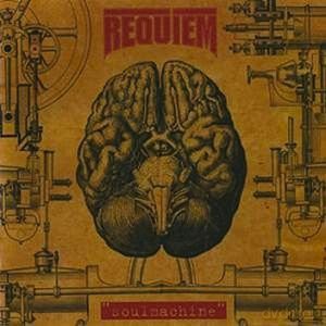 Requiem: Soul Machine [CD]