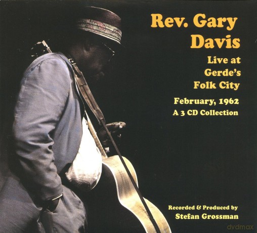 Rev Gary Davis: Live At Gerdes Folk City 1962 [3CD]