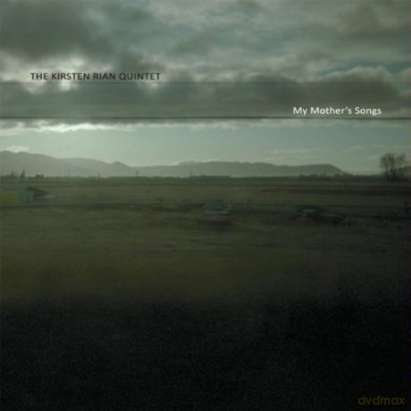 Rian Kirsten Quartet: My Mother S Songs [CD]