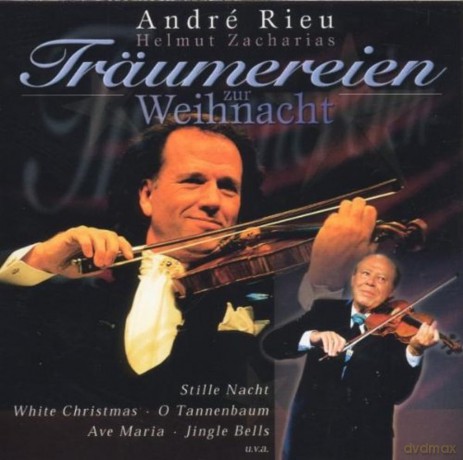 Rieu Andre & Zacharias Helmut: Traeumereien Zur Weihnachtszeit [CD]