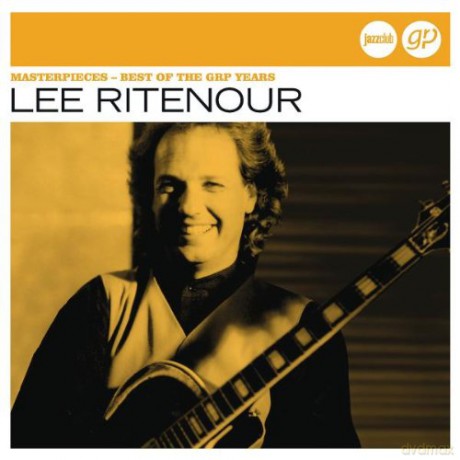 Ritenour Lee: Masterpieces - Best Of Grp Ye [CD]