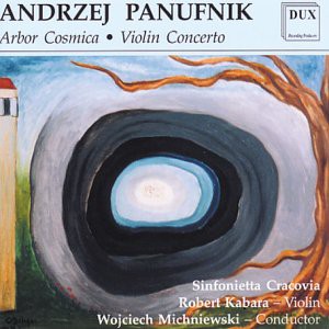 Robert Kabara: Panufnik Arbor Cosmica [CD]