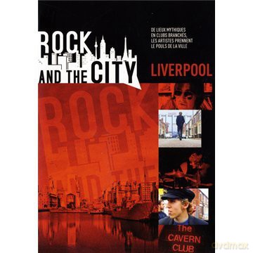 Rock And The City: Liverpool [2DVD]