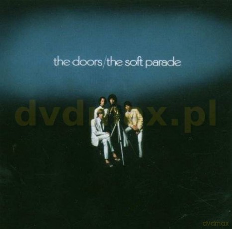 The Doors: Soft Parade +bonus [CD]
