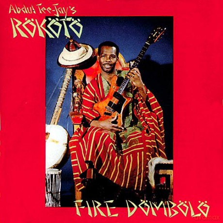 Rokoto Abdul Tee Jay: Fire Dombolo [CD]