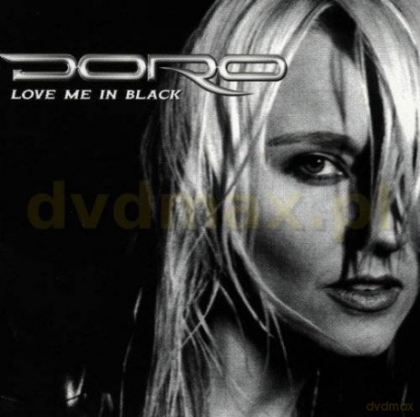 Doro: Love Me In Black [CD]
