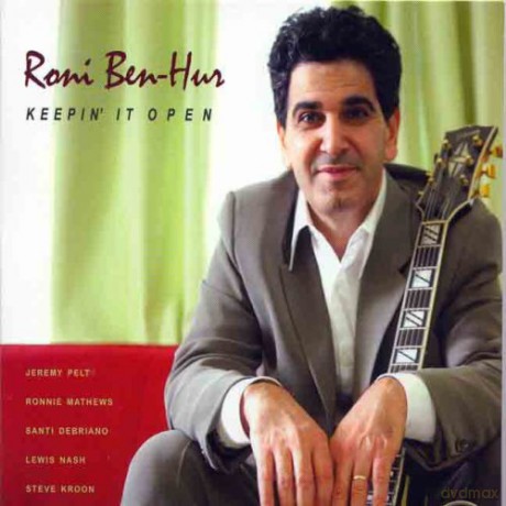 Roni Ben-Hur: Keepin It Open [CD]
