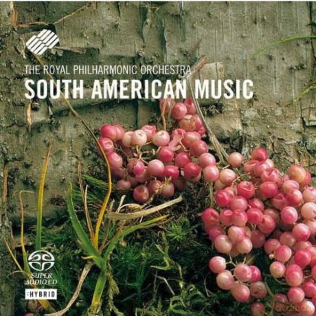 Royal Philharmonic Orchestra: Villa-Lobosgomesmoncayoginastera South A [SACD]