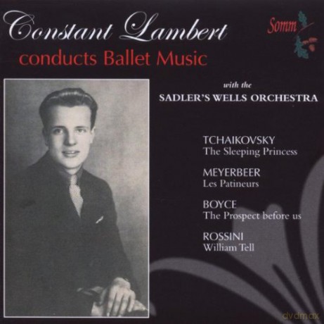 Sadlers Wells Orchestra: Lambert Conducts Ballet Music [CD]
