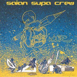 Saian Supa Crew: Klr [CD]