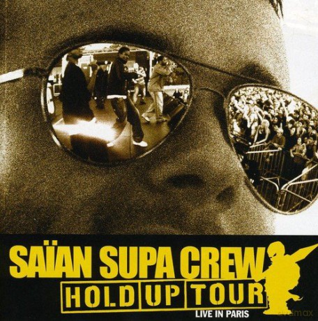 Saian Supa Crew: Hold Up Tour [CD]