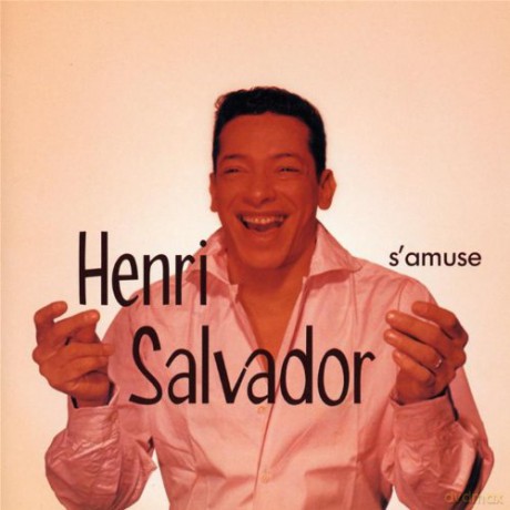 Salvador Henri: S Amuse [CD]
