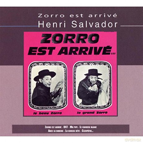 Salvador Henri: Zorro Est Arrive [CD]